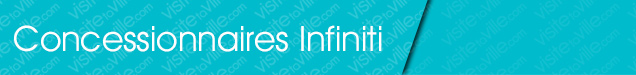 Concessionnaire Infiniti Montreal-Le-Sud-Ouest - Visitetaville.com